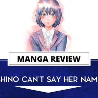 Manga Review: Shino Cant Say Her Name