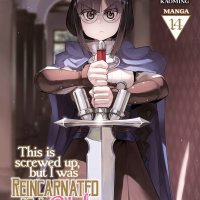 This Is Screwed up but I Was Reincarnated as a GIRL in Another World! Manga- This...