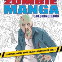 : Zombie Manga Coloring Book: A Gruesome Undead Manga Coloring Adventure for Adults: 9780760391402: PaperPlanitStudios: Books