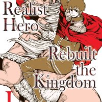 How a Realist Hero Rebuilt the Kingdom Manga Version Volume 1 eBook door Dojyomaru