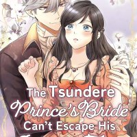The Tsundere Princes Bride Cant Escape His Sweet Trap Romance Manga English Edition eBook : ISOTETSU RISE SERINA: Amazon.nl: Kindle Store