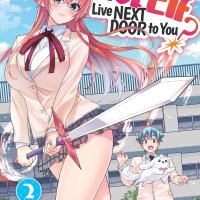 Does a Hot Elf Live Next Door to You? vol 02 GN Manga