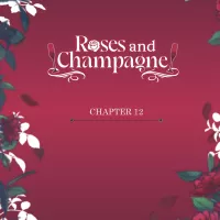 Roses and Champagne Official -.-