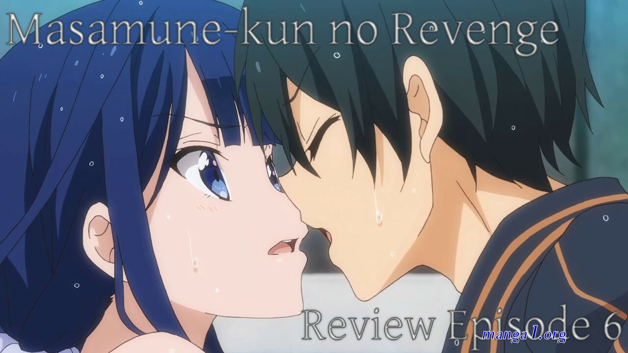 masamune kun no revenge ep6