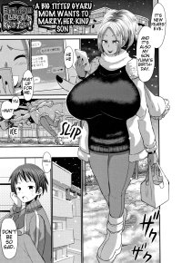 A Big Titted Gyaru Mom Wants To Marry Her Kind Son Bu-chan