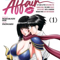 Isekai Affair 10 Years After Defeating the Demon King The Hero Cheats on His Wife with a Warrior Woman Who Lost Her Husband Manga Volume 1